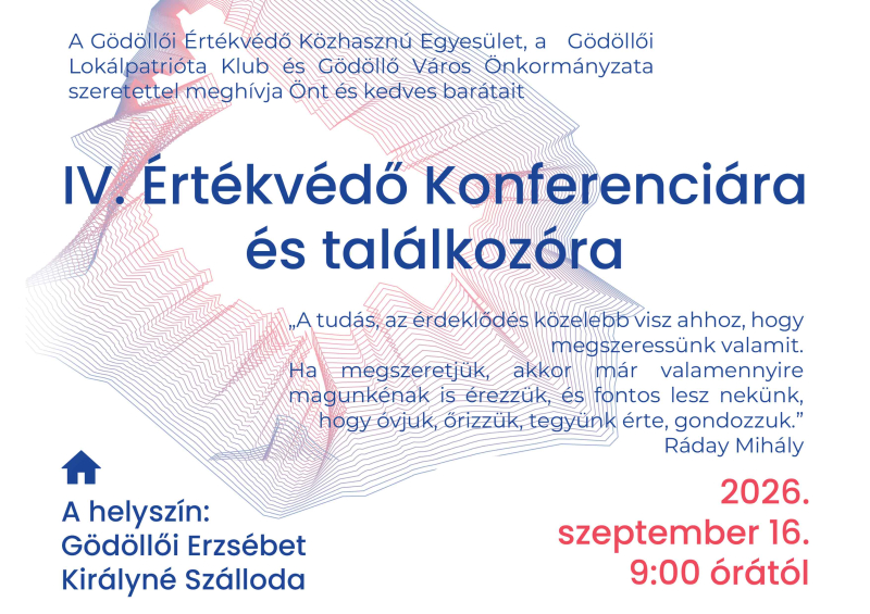  IV. Értékvédő Konferencia és találkozó
