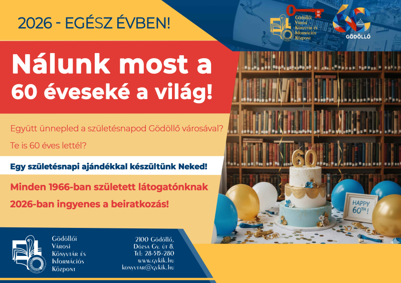 Nálunk most a 60 éveseké a világ!