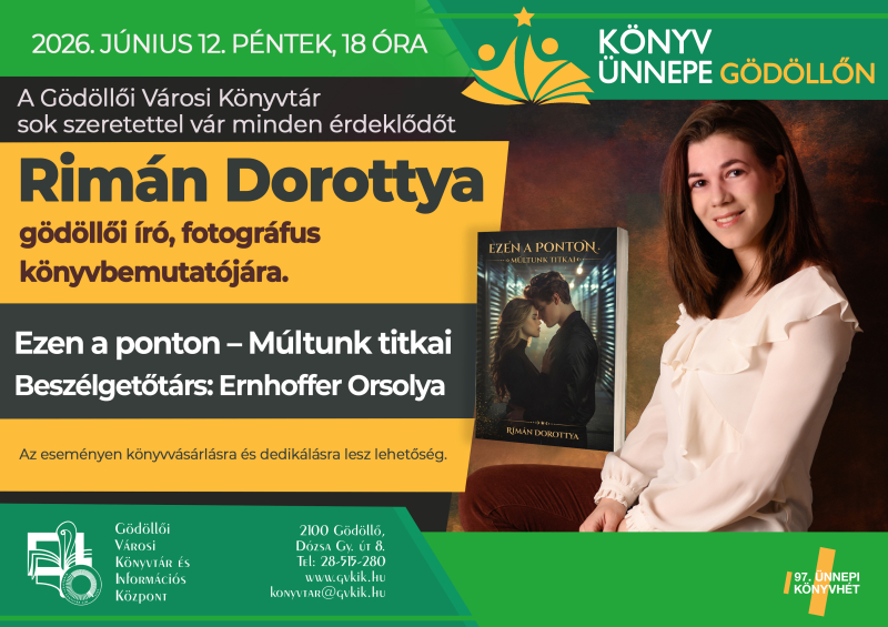 Könyv Ünnepe Gödöllőn: Rimán Dorottya könyvbemutatója