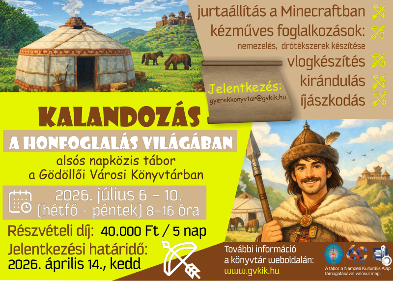 Kalandozás a honfoglalás világában